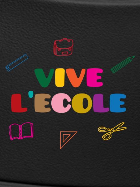 Vive l'Ecole