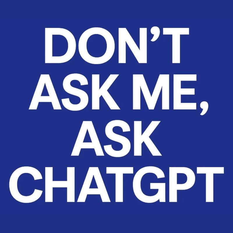 Ne me demandez pas, demandez à ChatGPT
