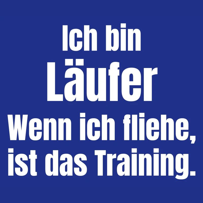 Ich bin Läufer Training Motivation
