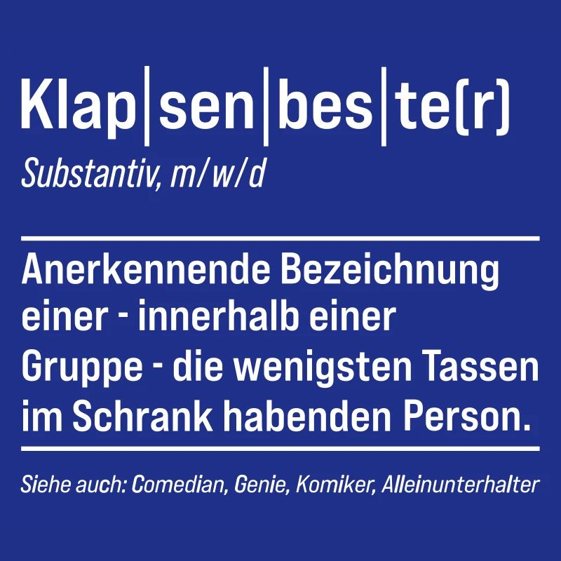 Klapenbester Definition Fun Sayings