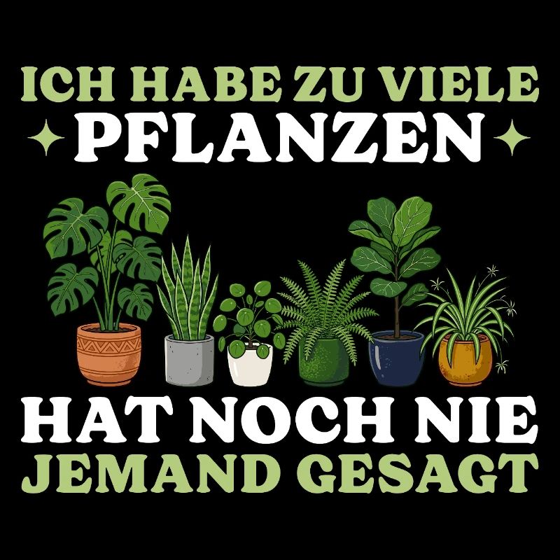 Hobbygärtner Zu viele Pflanzen Gärtnerin Geschenk