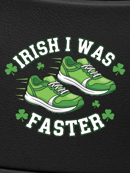 Irish I Was Faster