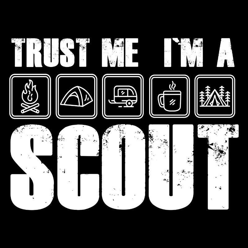 Vertrauen: Ich bin Scout i am a Scout Pfadfinder