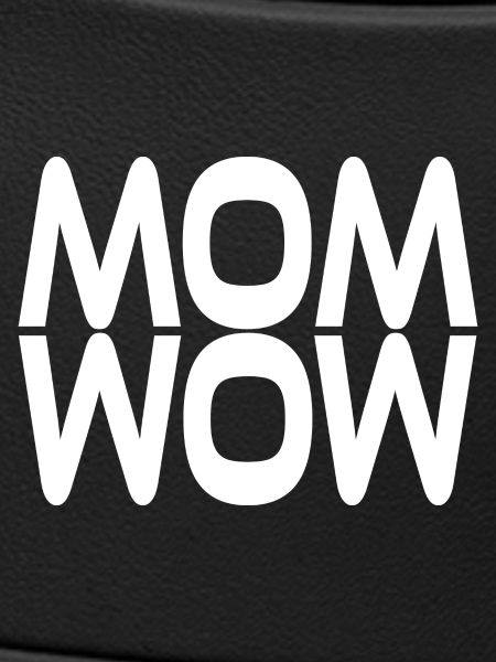 Mama ist wow
