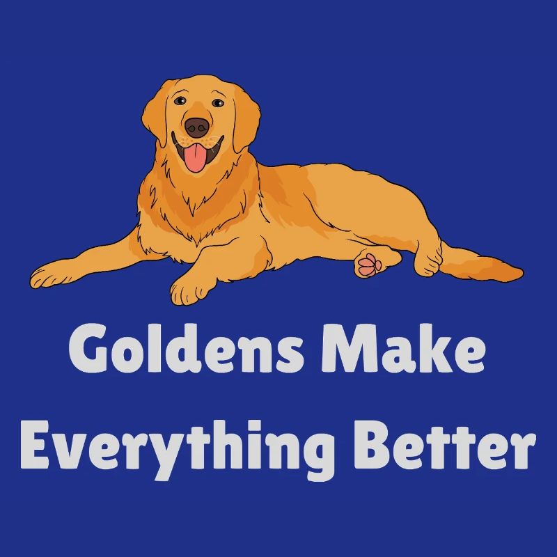 Golden Retrievers Make Everything Better
