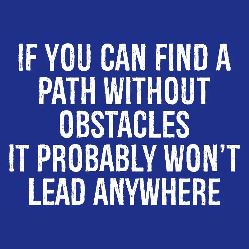 if you can find a path without obstacles it pro