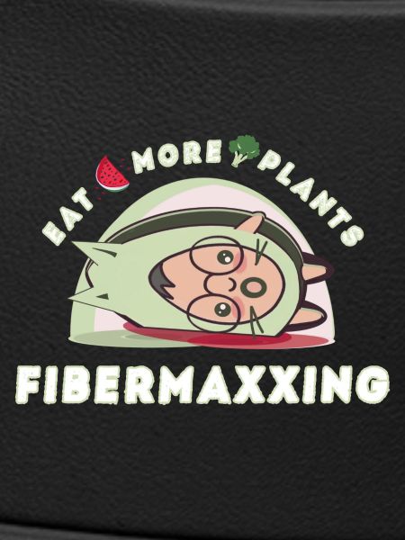 Fibermaxxing