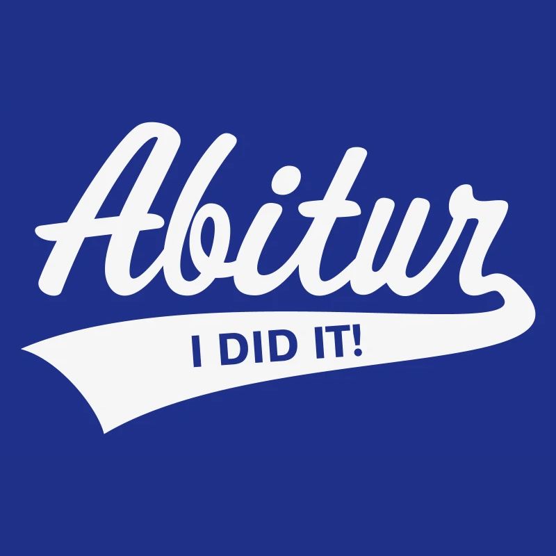 Abitur – I Did It! (Abiturient Schulabschluss / W)