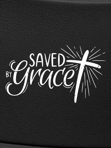 Saved by Grace Lettering