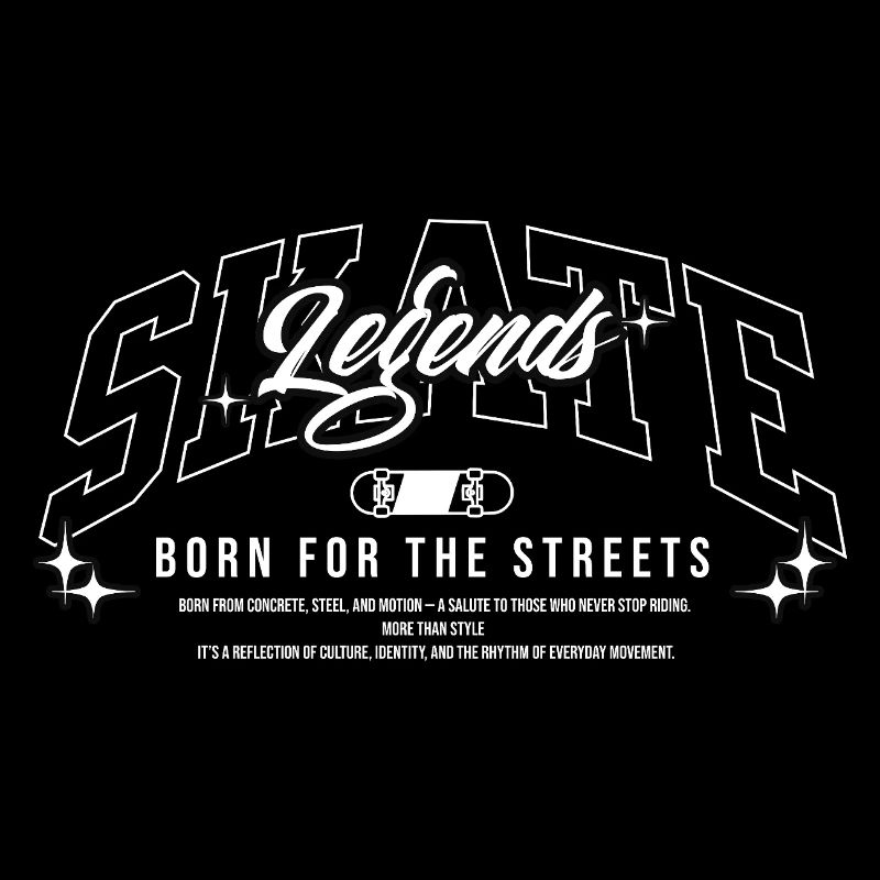 Skate Legends – Born for the Streets