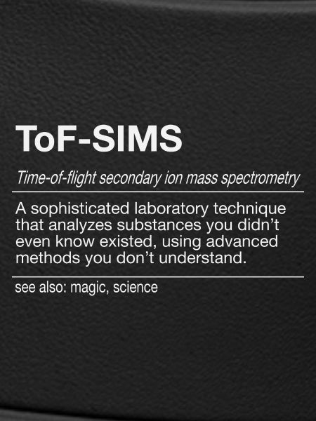 ToF-SIMS Ion Mass Spectrometry