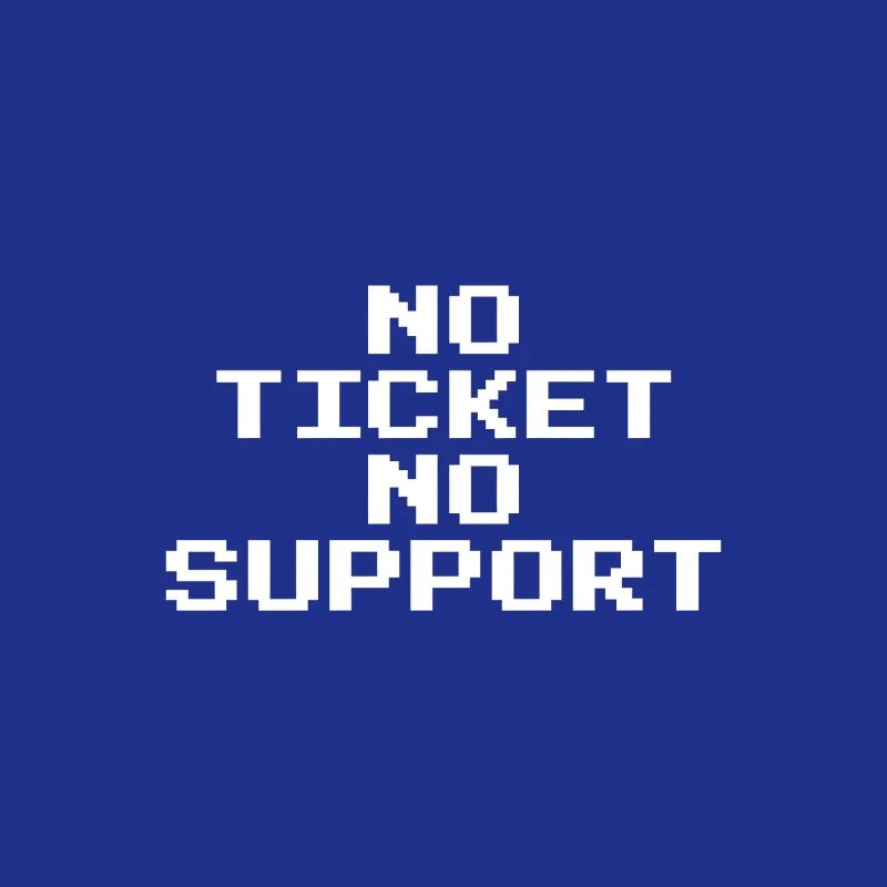 Pas de ticket, pas de support, Pixel 8 Bit