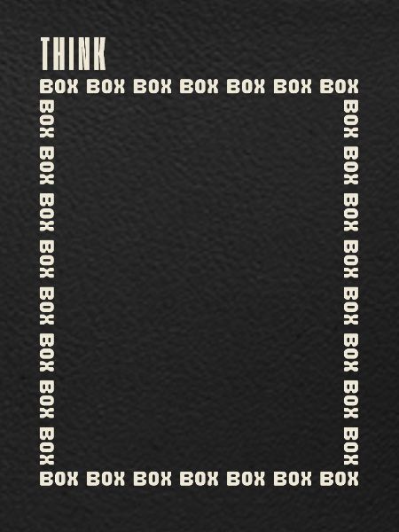 Think Outside the Box