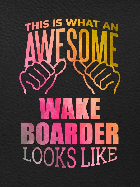 Wakeboard Wakeboard Wakeboard