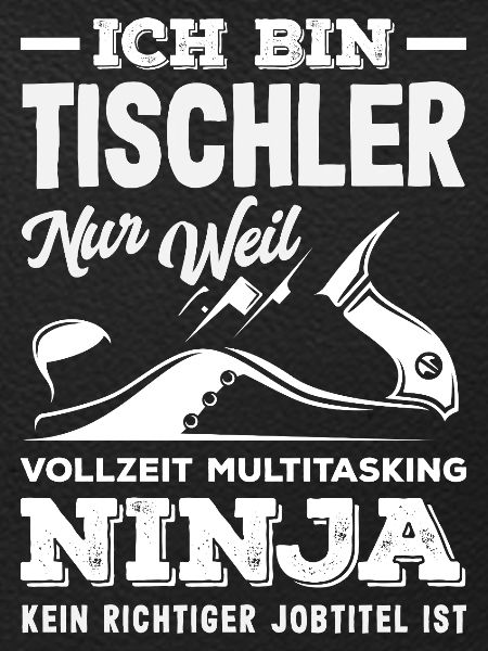 Tischler Multitasking Ninja