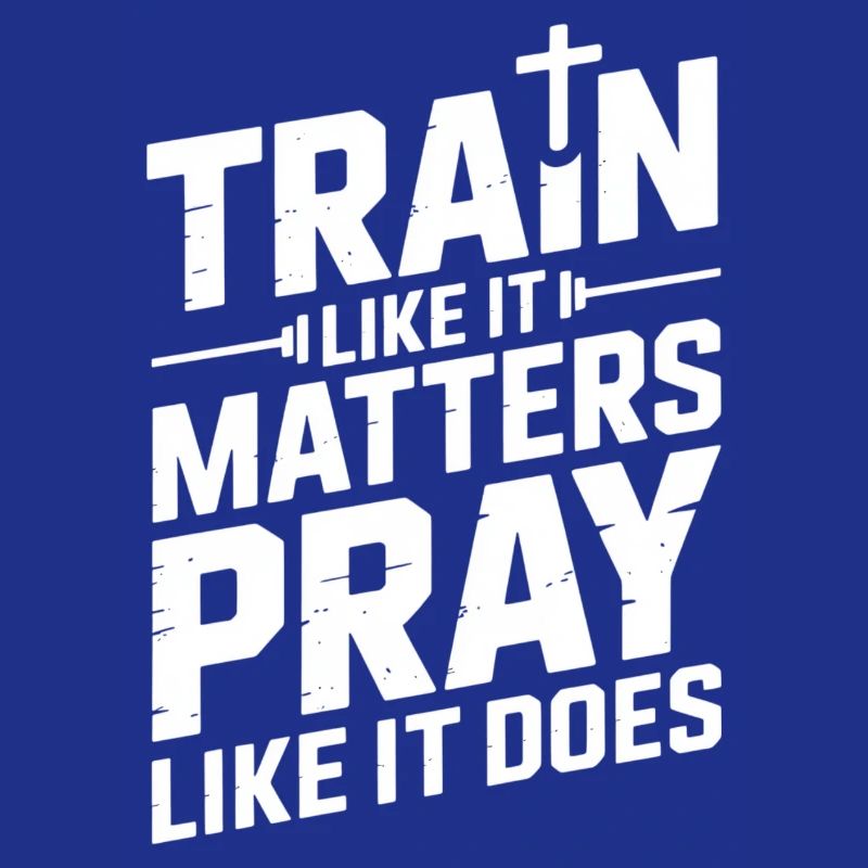 Train and pray intensely for strength