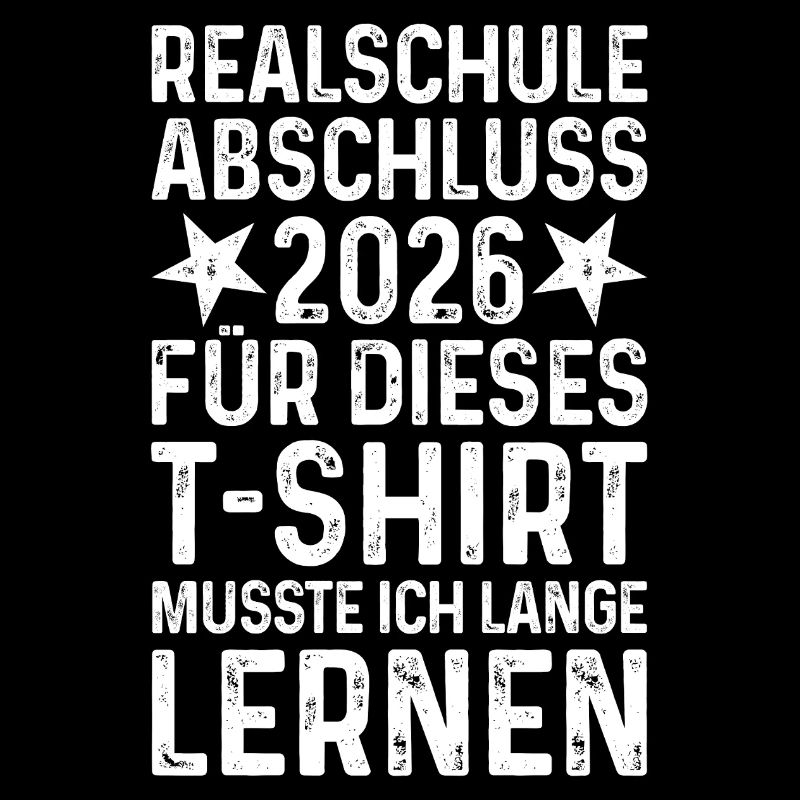 Abschluss 2026 Realschule T-Shirt
