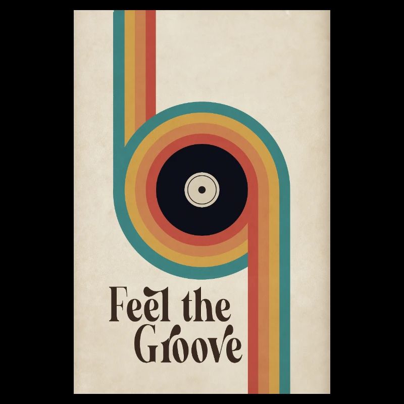Affiche vinyle rétro Feel the Groove