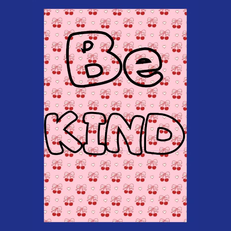 Be kind with cherry pattern