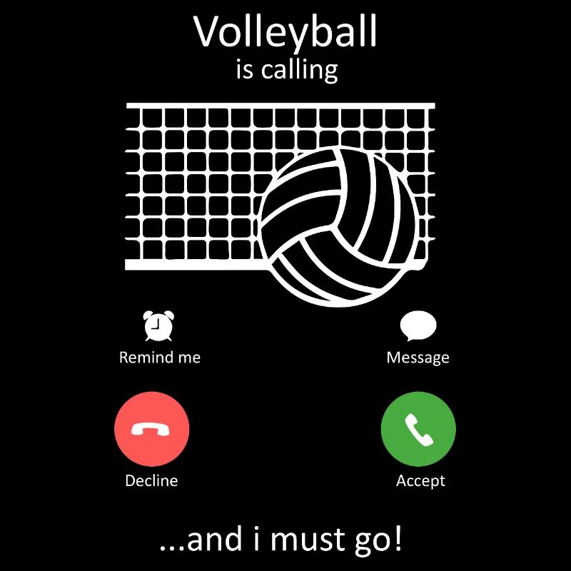 Volleyball Is Calling Funny Player Fan Coach Gift