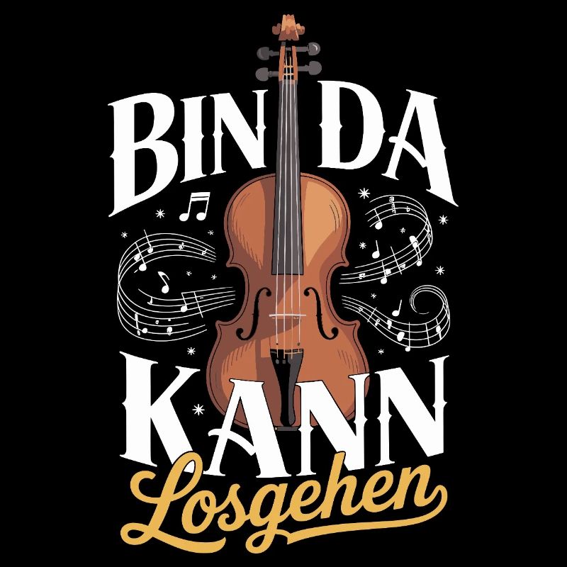  Bin Da Kann Losgehen Geige Spruch Musiker