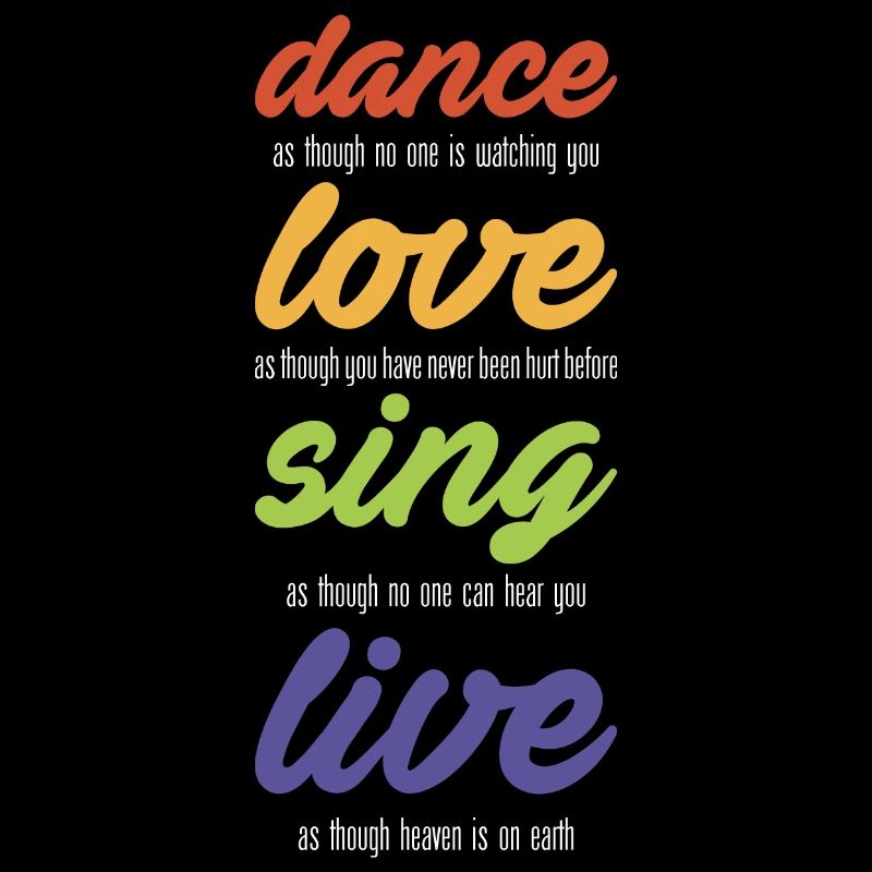 Dance-love-sing-live (sombre)