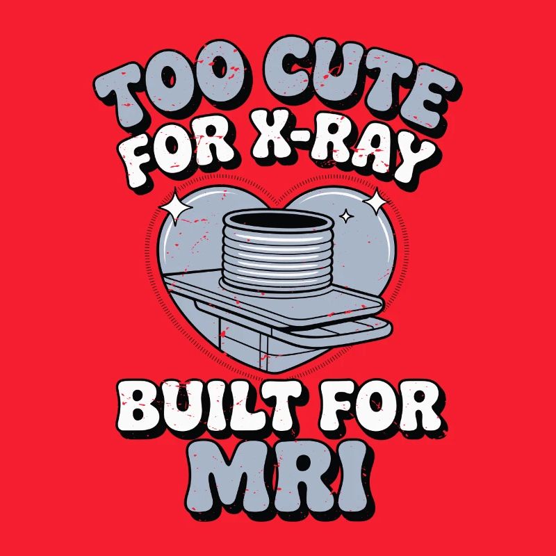 MRI Tech Too Cute For X-ray Built For MRI Rad Tech