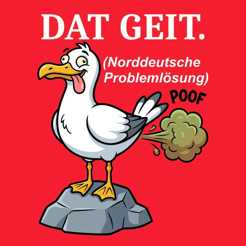Norddeutscher Humor Spruch Dat Geit