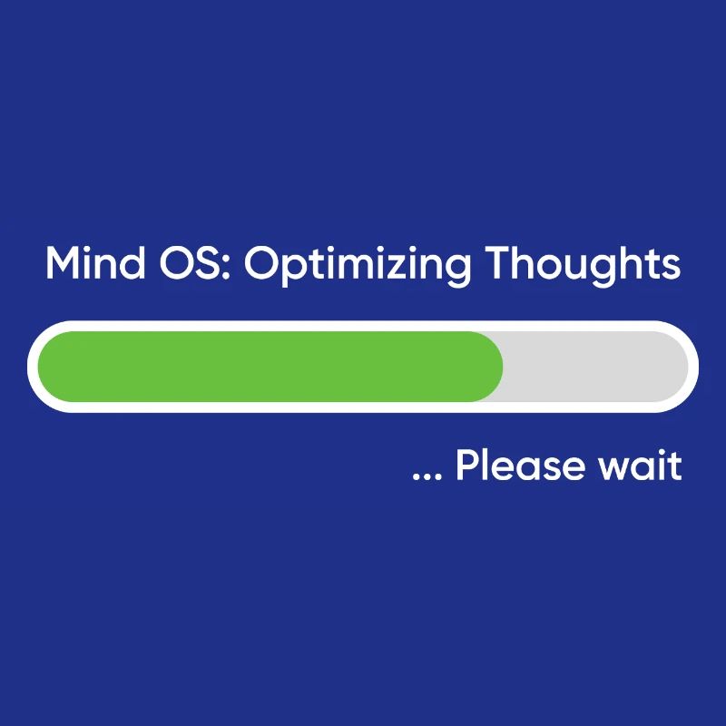 Mind OS Optimieren der Gedanken... Bitte warten