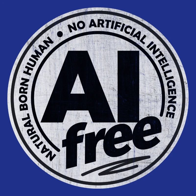 AI Free - No Artificial Intelligence