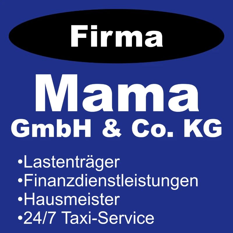 Mama GmbH Firma Geschenk Mutter