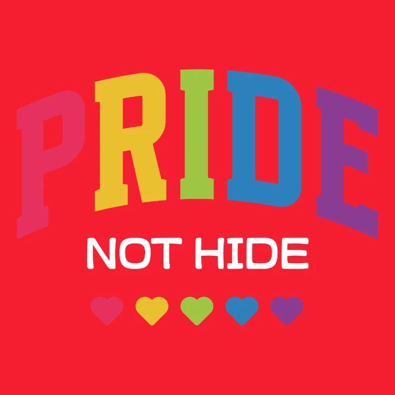 LGBTQ Pride Month - Pride Not Hide
