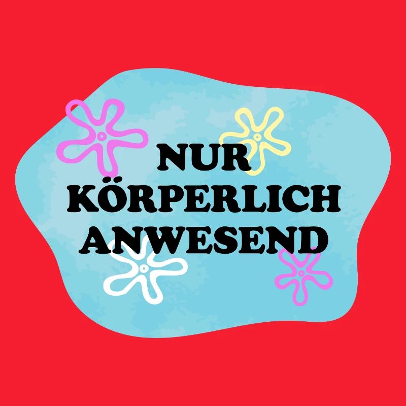 Nur Körperlich anwesend | Sarkastisches Retro Meme