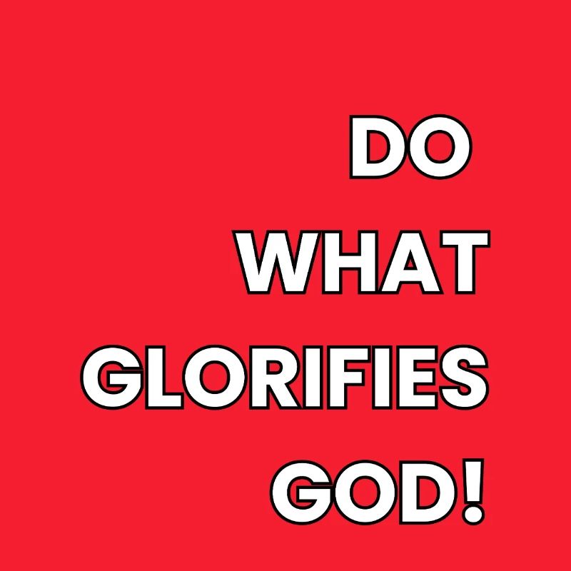 Glorify God