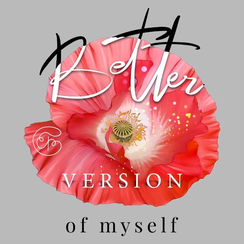 Meilleure version de moi-même Dicton inspirant