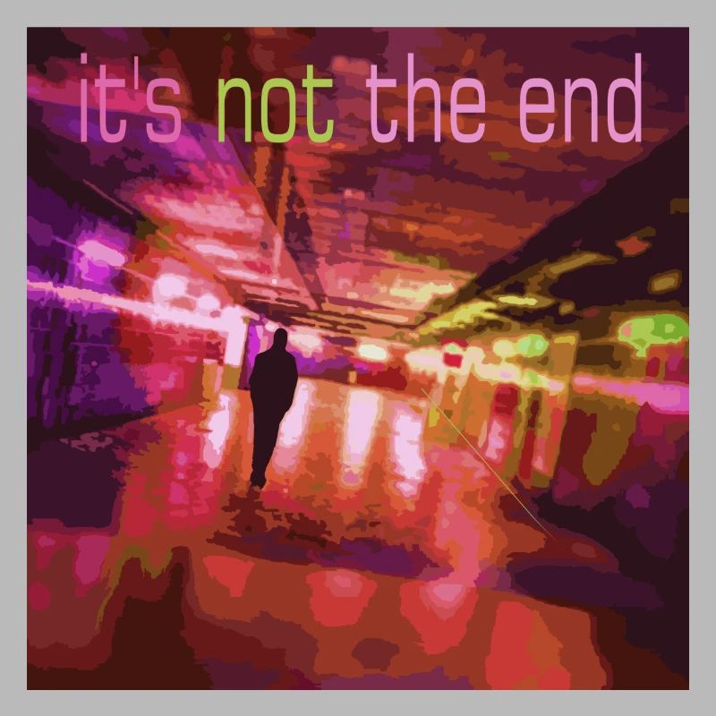 Neon trail It's not the end