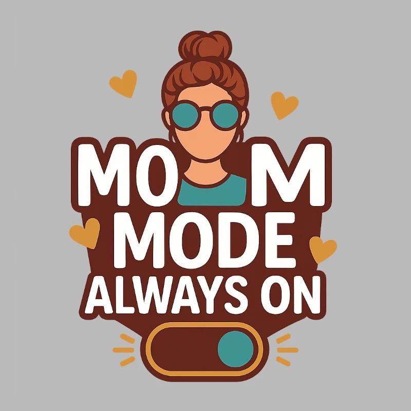 Mode maman toujours activé