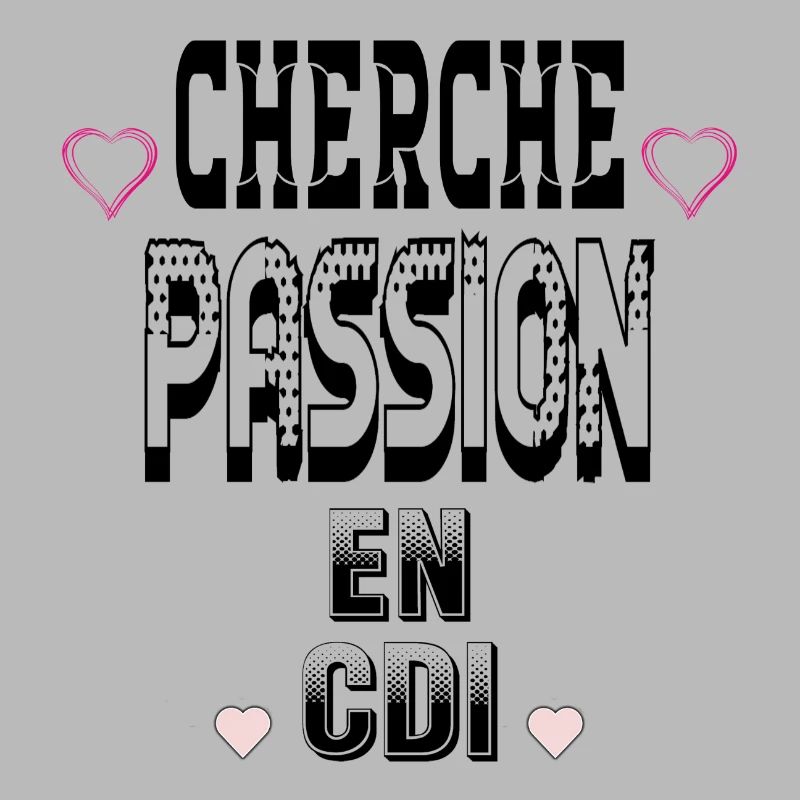 Cherche Passion en CDI