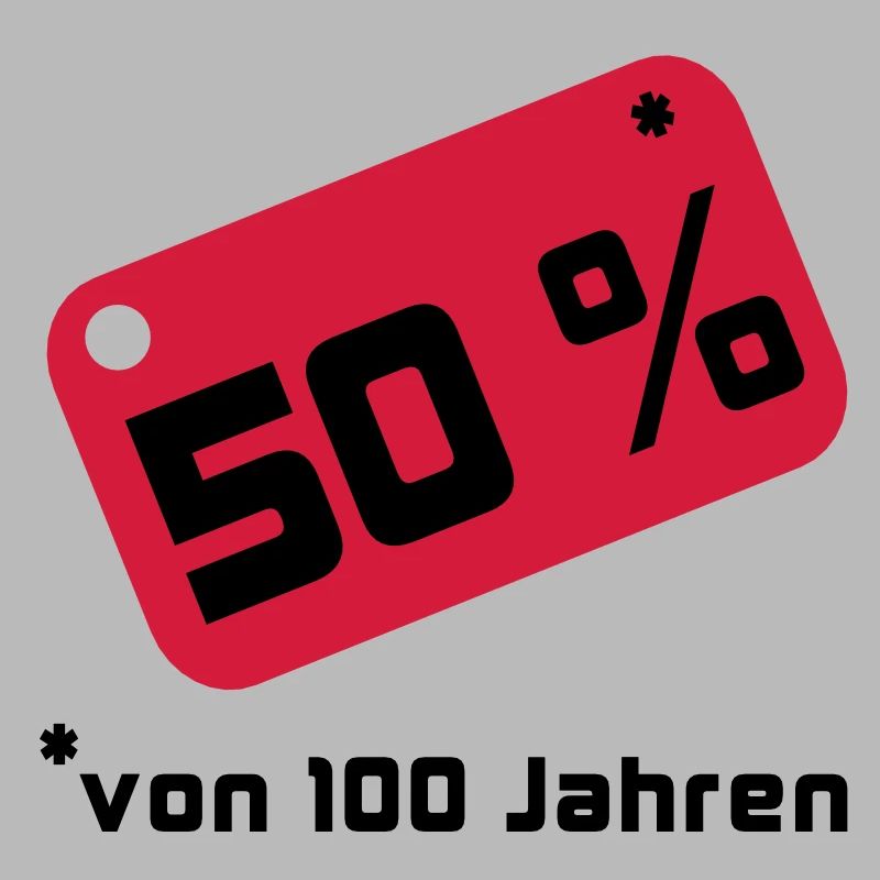 50% ... 100 years