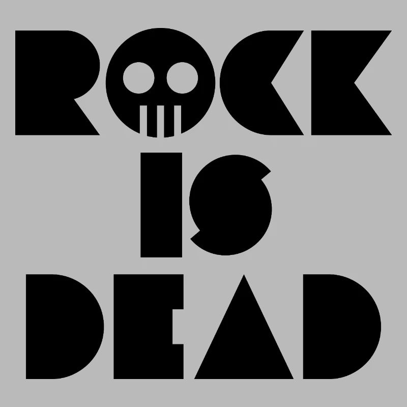Rock is Dead