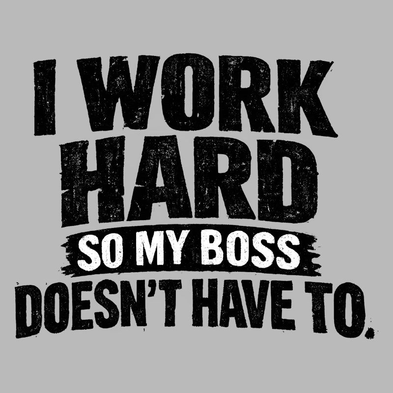 I work hard so my Chef doesn't have to
