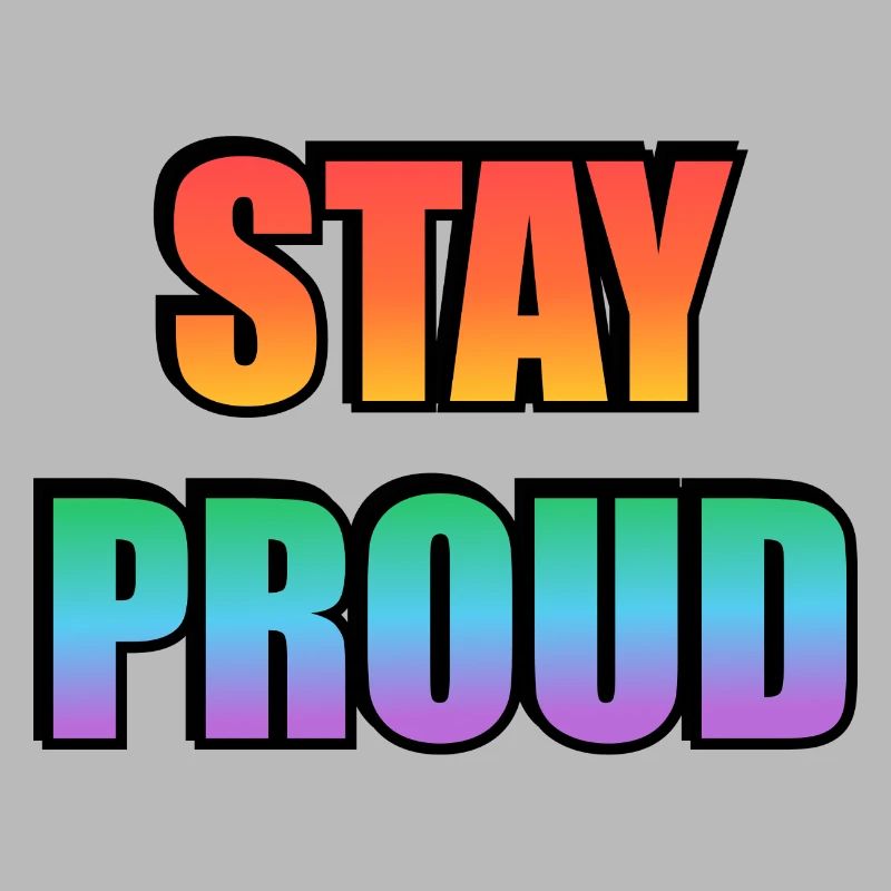 Stay Proud Gradient Text Design