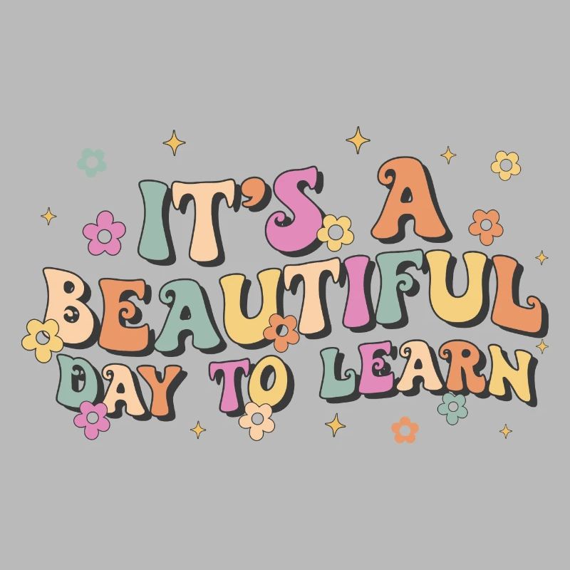 It's a Beautiful Day To Learn