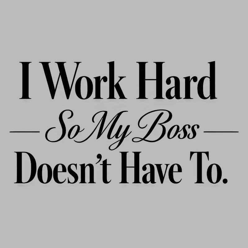 I work hard so my Chef doesn't have to