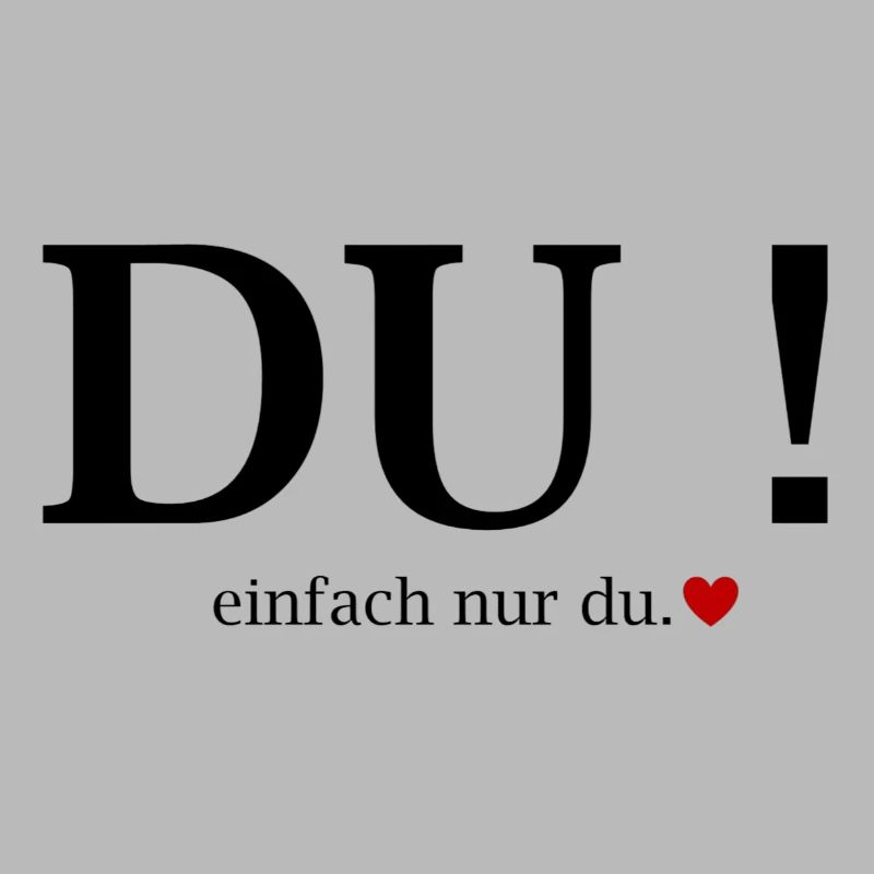 Du! Einfach Nur Du Herz