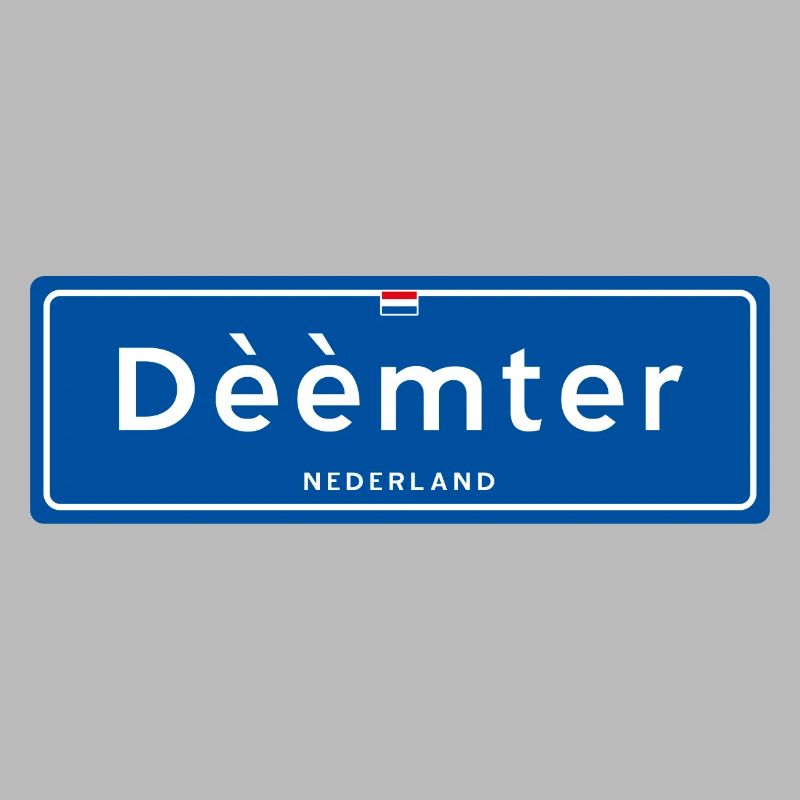 Dèèmter (Deventer) place name sign