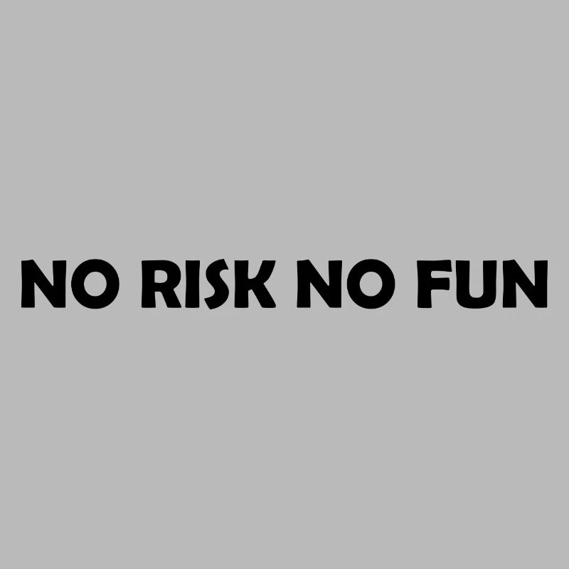 Risk It Live It
