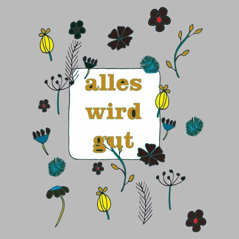 alles wird gut