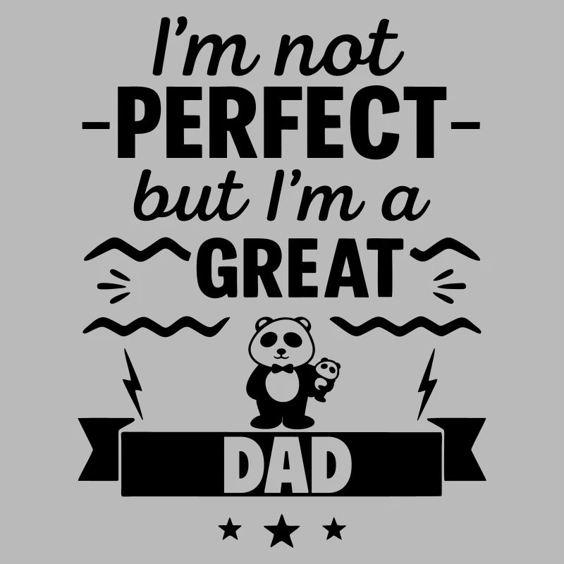 Pas parfait, mais un super papa