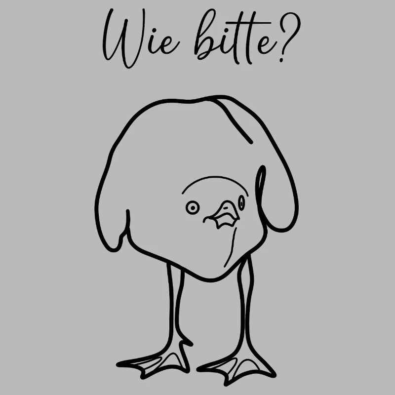 Wie bitte?